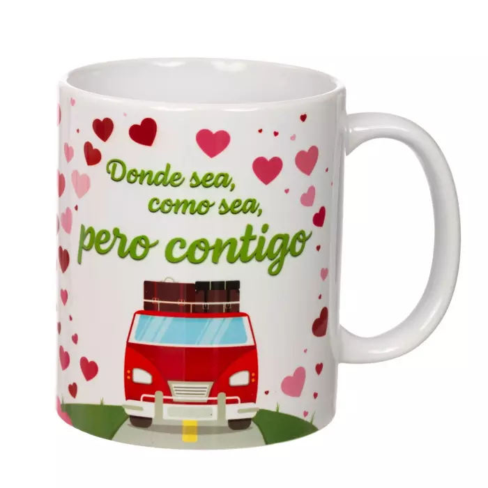 Taza con mensaje Donde sea, como sea, pero contigo