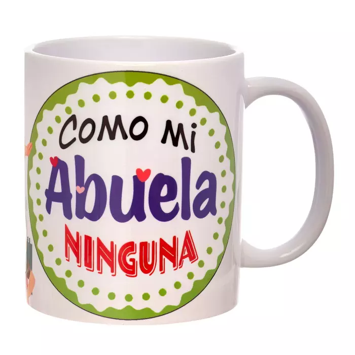 Taza con mensaje Como mi abuela ninguna