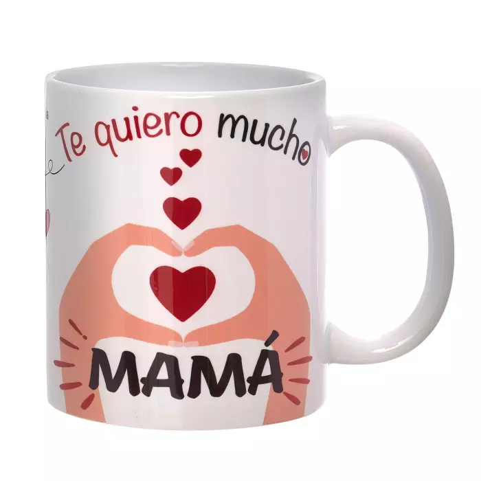 Taza con mensaje Te quiero mucho mamá