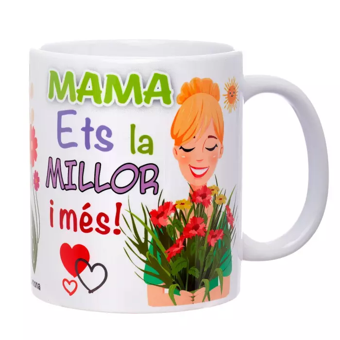 Taza con mensaje Mama Ets la millor i més!