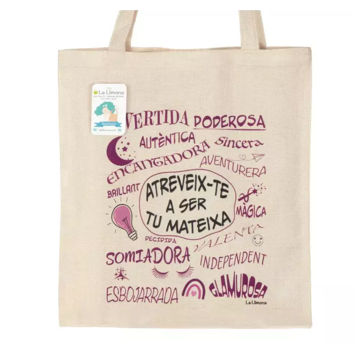 Tote bag 'Atreveix-te a ser tu mateixa'.Bolsa de asas.Bolsas multiusos