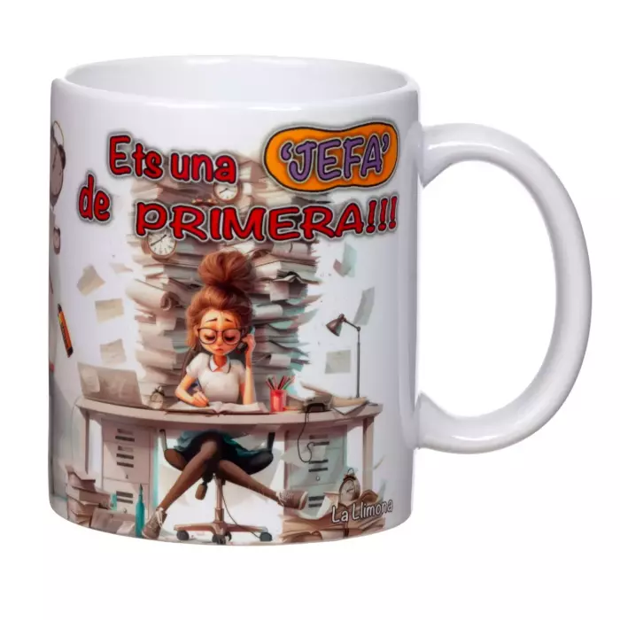 Taza con mensaje 'Ets una Jefa de primera!!!'